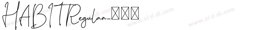 HABIT Regular字体转换